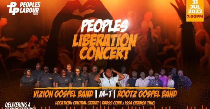 PLC People's Labour Party is hosting a People's Liberation Concert ahead of the country's general elections scheduled on Friday, August 5 2022.