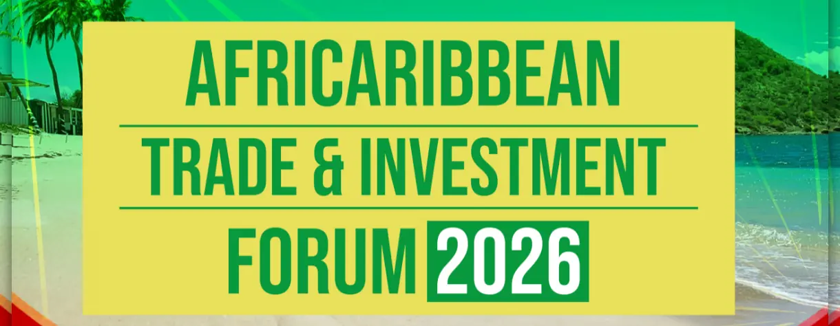 St. Kitts and Nevis to Host ACTIF 2026, Strengthening Africa-Caribbean Trade and Investment Ties