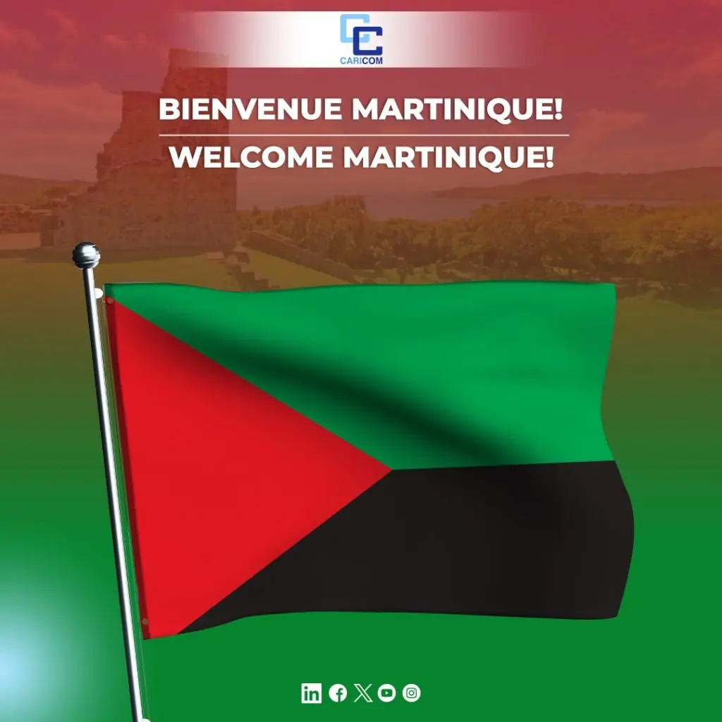 CARICOM Welcomes Martinique as Newest Associate Member