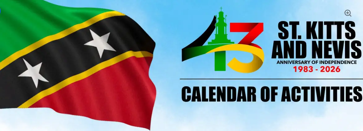 St. Kitts and Nevis Unveils Calendar for 43rd Independence Celebrations